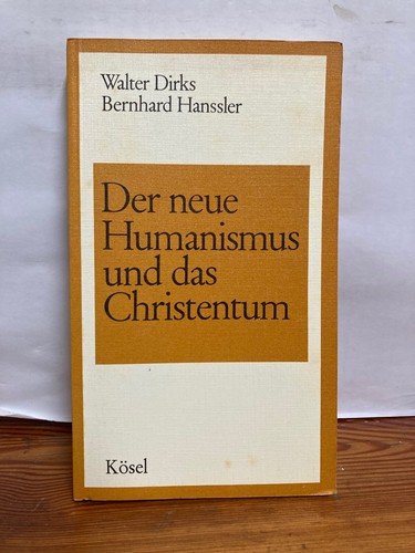 Der neue humanismus und das - neue,